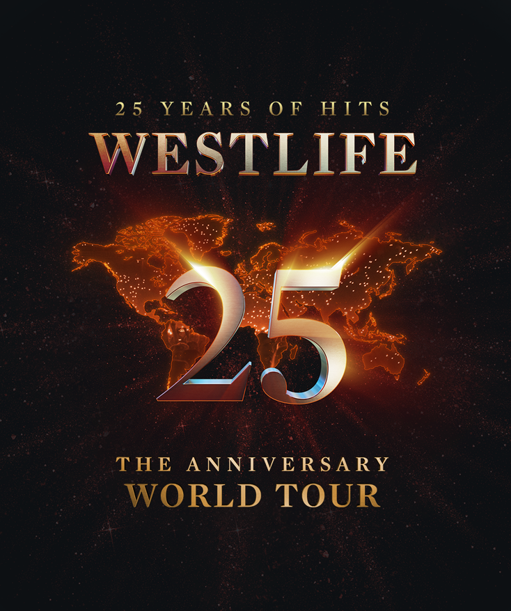VIP Nation Europe: Westlife 25 - The Anniversary World Tour